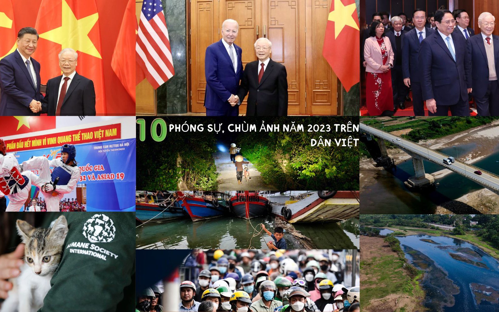 10 phóng sự, chùm ảnh ấn tượng, công phu được đăng tải trên Dân Việt năm 2023