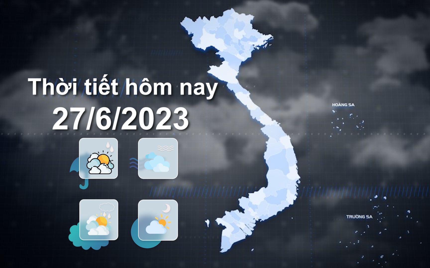 Thời tiết hôm nay 27/6/2023: Đông Bắc Bộ, Bắc Trung Bộ cục bộ mưa to đến rất to