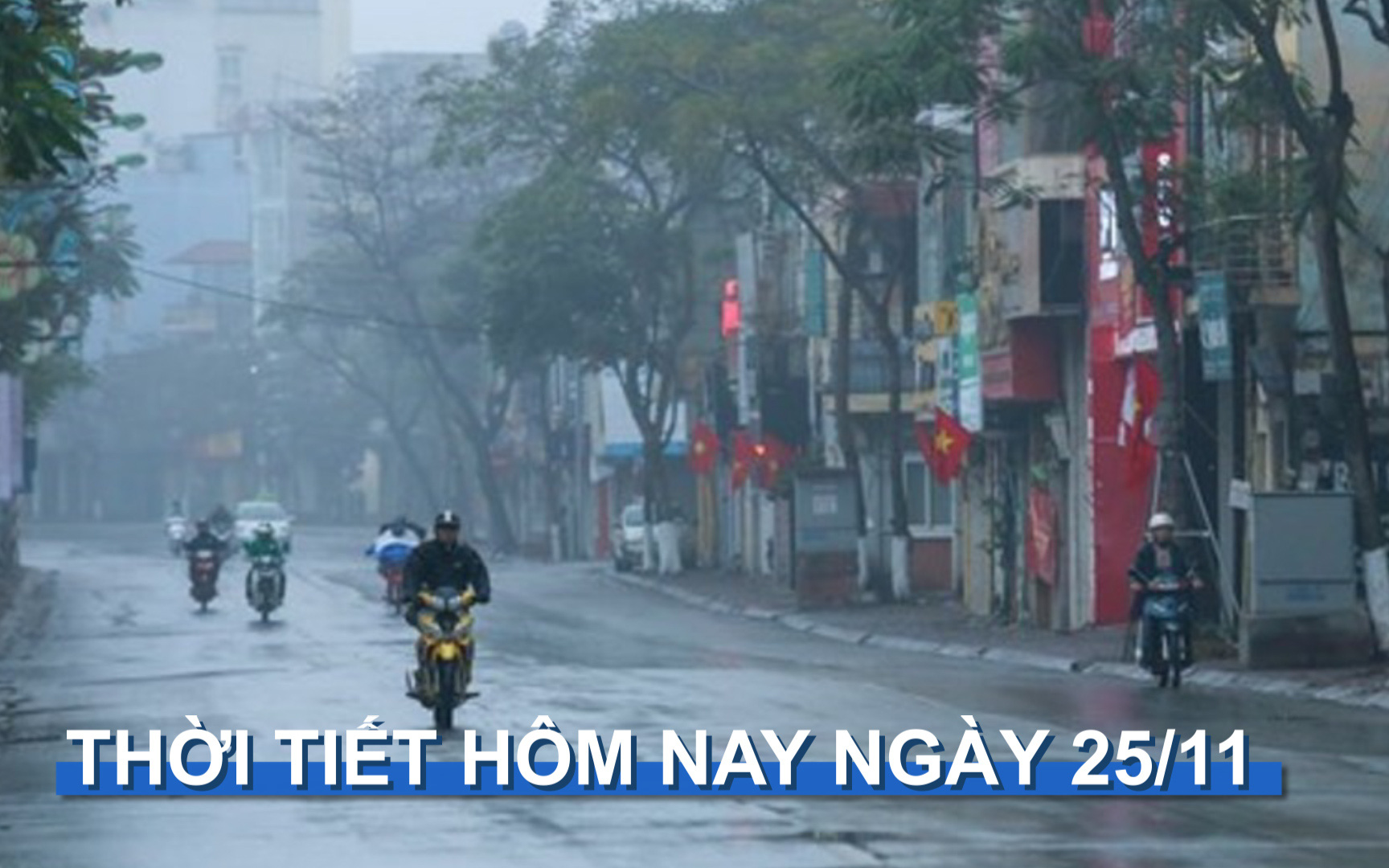 Thời tiết hôm nay 25/11: Mưa diện rộng ở Quảng Nam - Bình Định