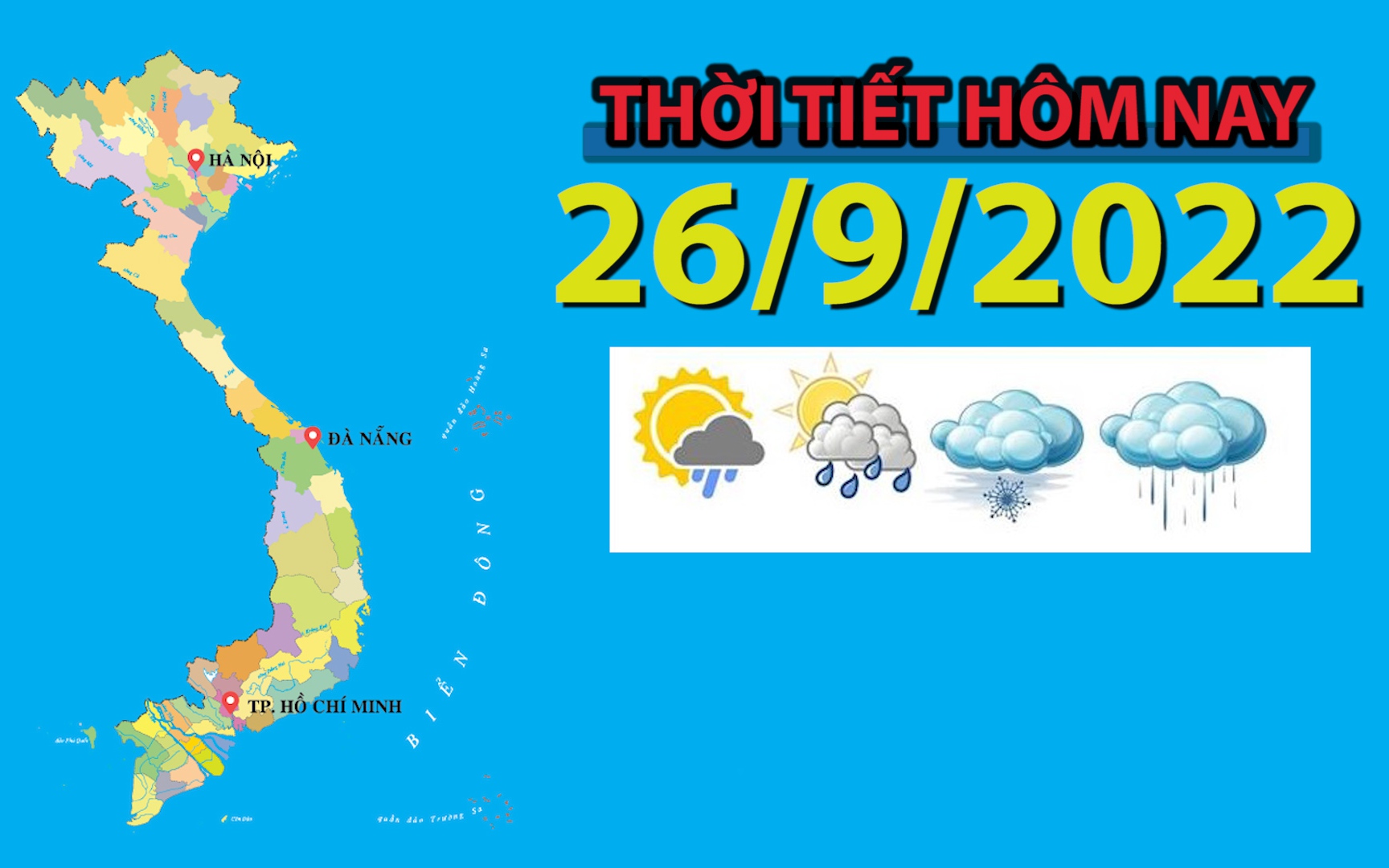 Thời tiết hôm nay 26/9/2022: Tây Nguyên, Nam Bộ chiều tối có mưa dông