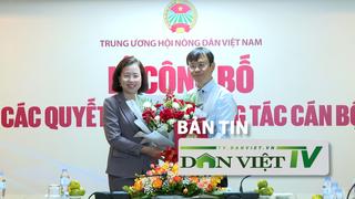 Bản tin Dân Việt TV 6/6: Nhà báo Nguyễn Văn Hoài giữ chức vụ Tổng Biên tập Báo Nông thôn Ngày nay/Dân Việt