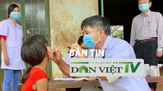 Bản tin Dân Việt TV 10/7: Bệnh bạch hầu nguy cơ lây lan ra cộng đồng thấp, người dân không nên quá hoang mang