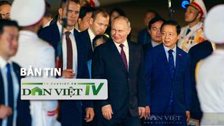 Bản tin Dân Việt TV 20/6: Tổng thống Nga Vladimir Putin đến Hà Nội, bắt đầu thăm cấp Nhà nước tới Việt Nam