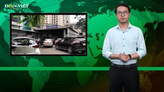 Bản tin Dân Việt Nóng 22/4: Tái diễn cảnh ô tô xếp hàng dài đăng kiểm ở Hà Nội 
