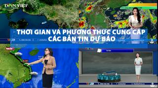 Chủ động phòng chống thiên tai: Hướng dẫn khai thác sử dụng bản tin dự báo vùng ven biển và đất liền Việt Nam